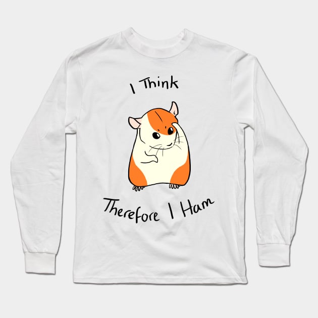 Cogito Ergo Ham Long Sleeve T-Shirt by Ratfrens